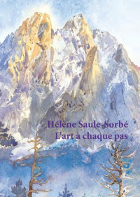 Helene Saule-Sorbe. l'Art a Chaque Pas