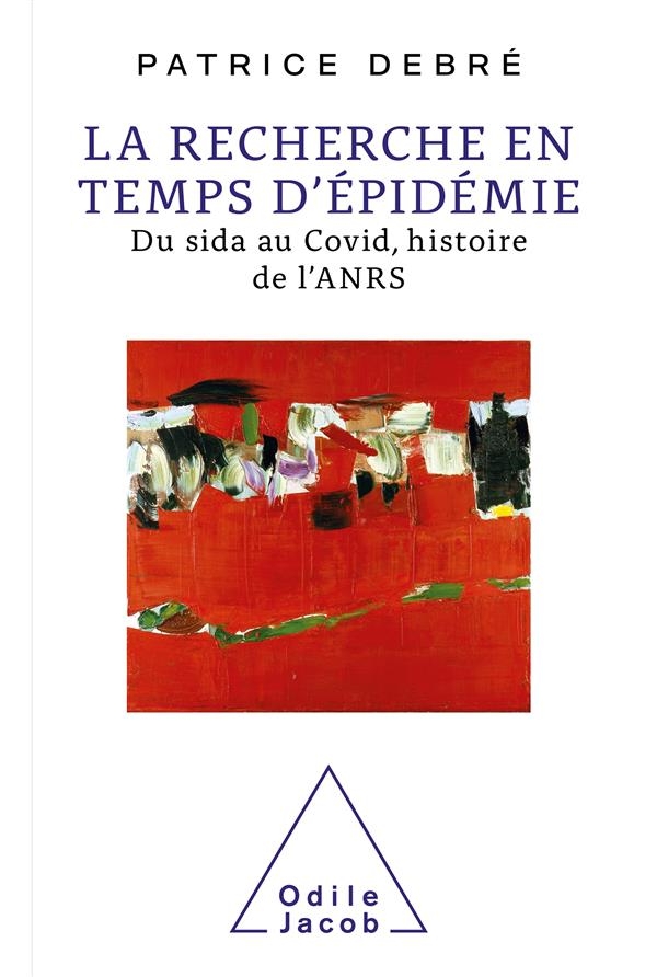 La Recherche en temps d'épidémie: Du Sida au Covid