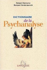 Dictionnaire de la Psychanalyse