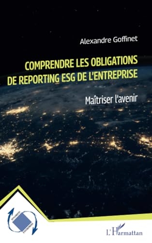 Comprendre les obligations de reporting ESG de l'entreprise