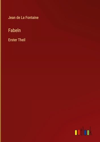 Fabeln: Erster Theil [9783368643393]