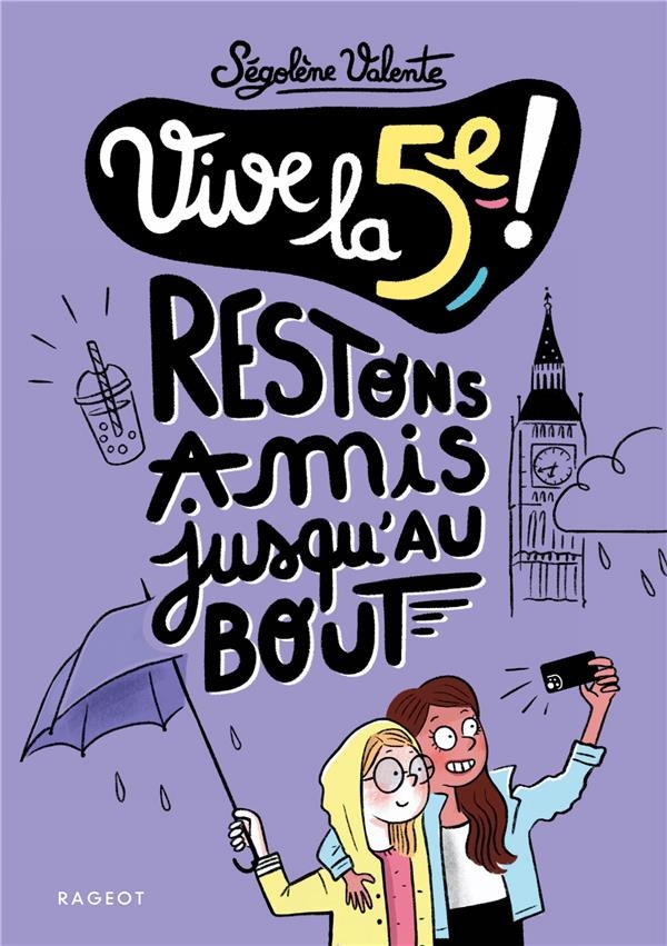 Vive la 5e !: Restons amis jusqu'au bout !