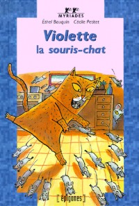 Violette, la souris-chat
