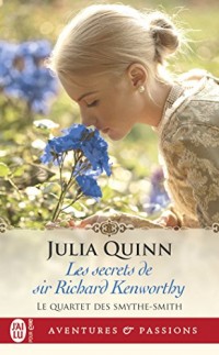 Le Quartet des Smythe-Smith, Tome 4 : Les secrets de Sir Richard Kenworthy