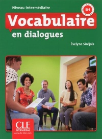 Vocabulaire en dialogues - Niveau intermédiaire - Livre + CD - 2ème édition