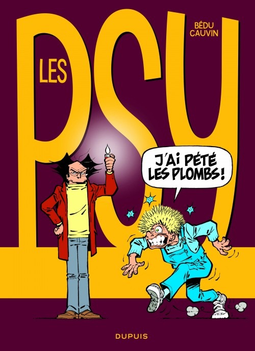 Les Psy - tome 19 - J'ai pété les plombs !