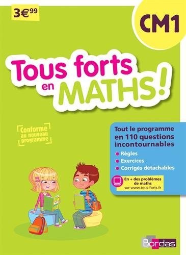 Tous forts en Maths CM1 - Nouveau programme 2016