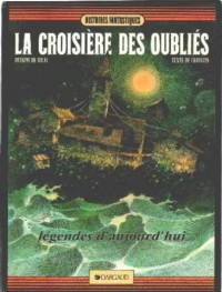 La Croisière des oubliés