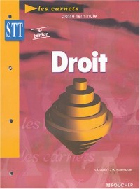 Les carnets : Droit, terminale STT