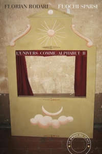 Fuochi sparsi: Le monde comme alphabet ii