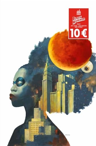 Black Hammer Tome 1 / Edition spéciale (10 ans Urban Indies)