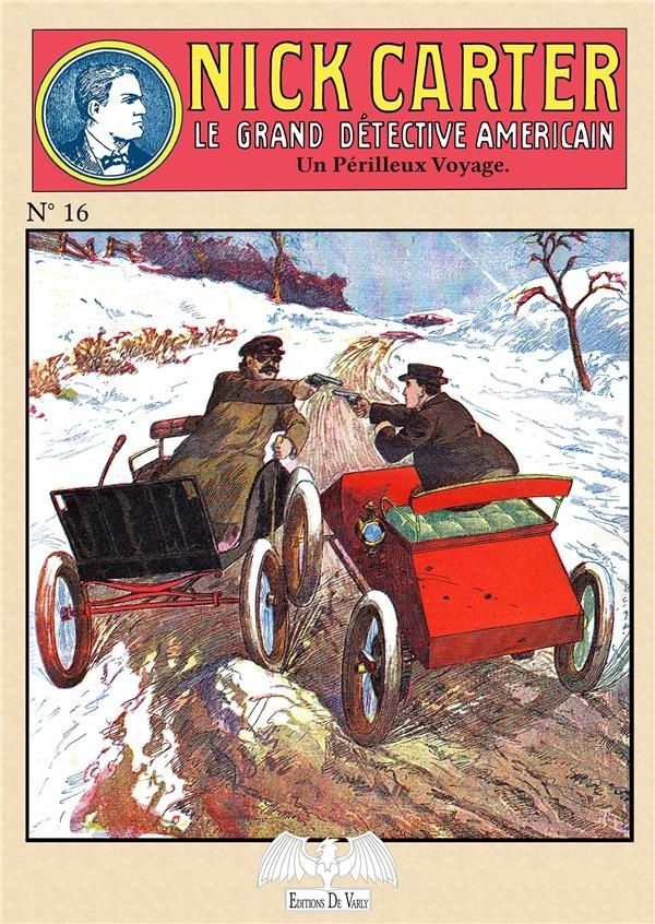 Nick Carter 16: Un périlleux voyage