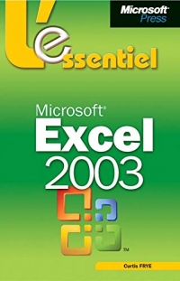 L'Essentiel Microsoft Excel 2003 - livre de référence - français