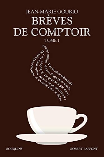 Brèves de comptoir - Tome 1 (01)
