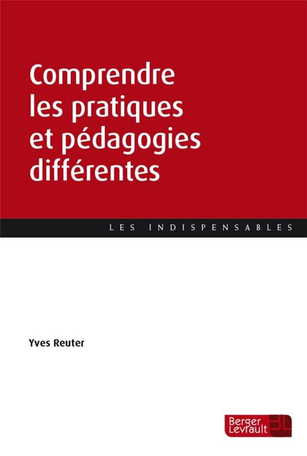 Comprendre les Pratiques et Pedagogies Differentes