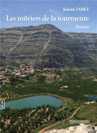 Les mûriers de la tourmente