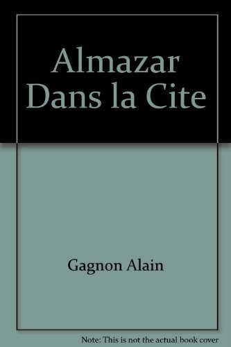 Almazar Dans la Cite