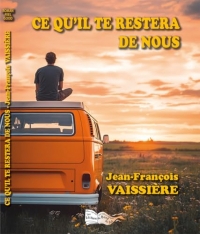 Ce qu'il te restera de nous