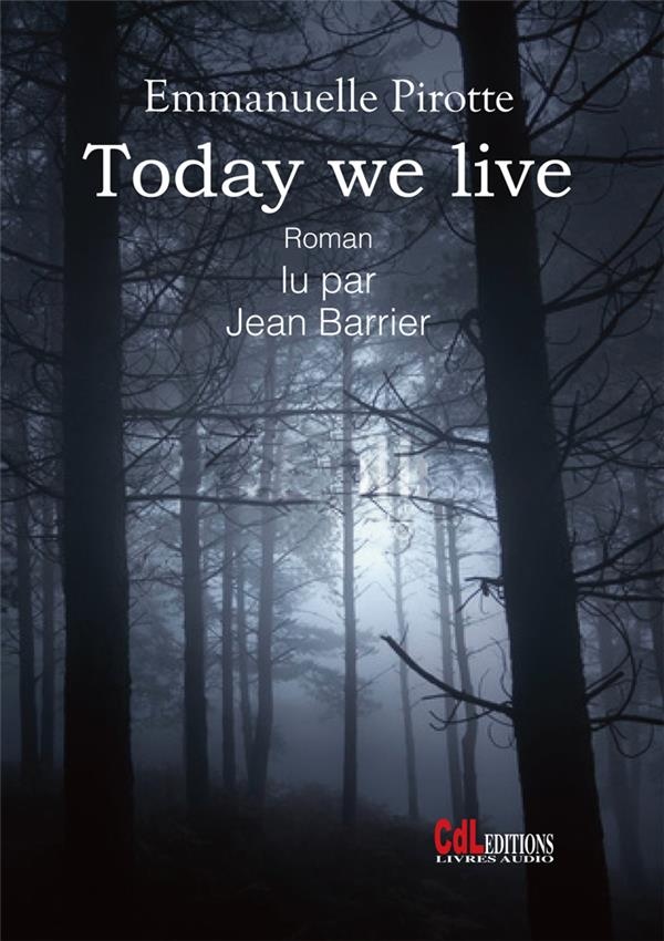 Today We Live