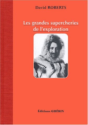 Supercheries de l'exploration