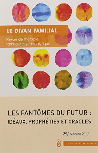 Divan Familial N  39- les Fantomes du Futur