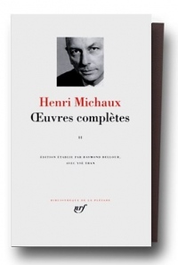 Michaux : Oeuvres complètes, tome 2