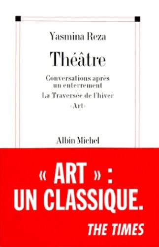 Théâtre : Conversations après un enterrement - La Traversée de l'hiver - Art