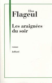 Les Araignées du soir