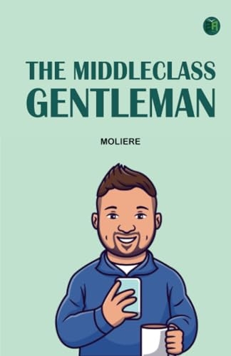 The MiddleClass Gentleman [9789364546782]