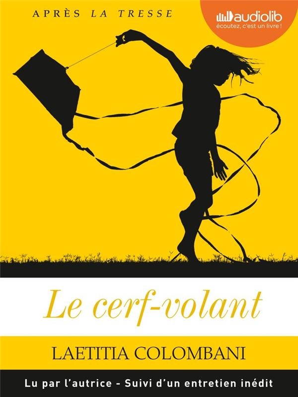 Le Cerf-volant: Livre audio 1 CD MP3