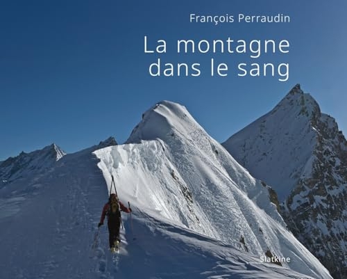 La montagne dans le sang