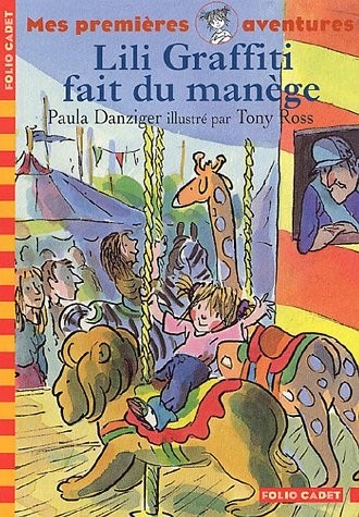Mes premières aventures, 3 : Lili Graffiti fait du manège