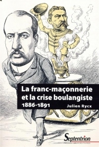 La franc-maçonnerie et la crise boulangiste (1886-1891)