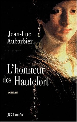 L'honneur des Hautefort