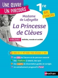 La Princesse de Clèves - Etude de l'oeuvre intégrale et outils pour réussir son BAC Français 2020