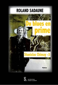 Du Blues en prime – Chimay 3