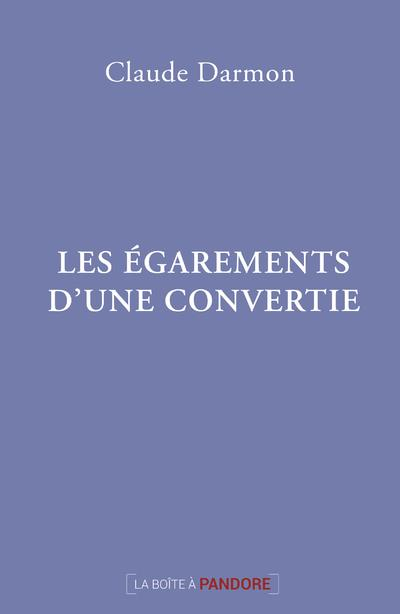 Les égarements d'une convertie