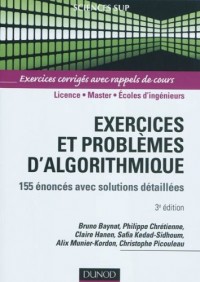 Exercices et problèmes d'algorithmique - 3e édition - 155 énoncés avec solutions détaillées