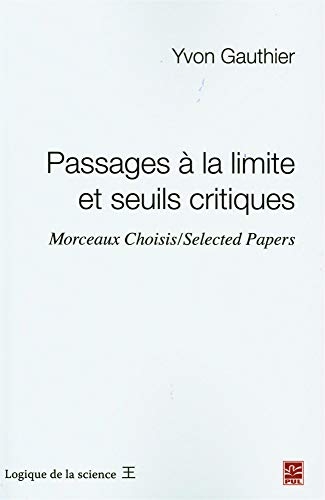 Passages a la Limite et Seuils Critiques