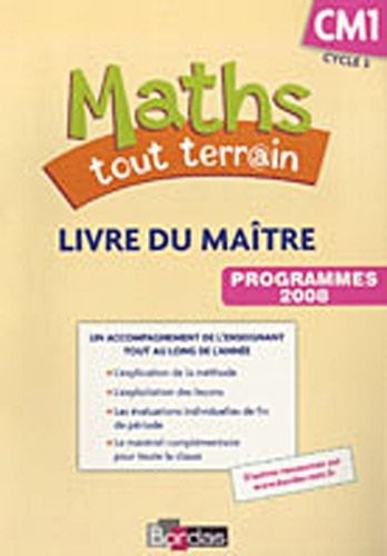 Maths tout terrain CM1 • Livre du maître