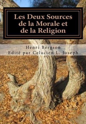 Les Deux Sources de la Morale et de la Religion