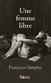 Une femme libre