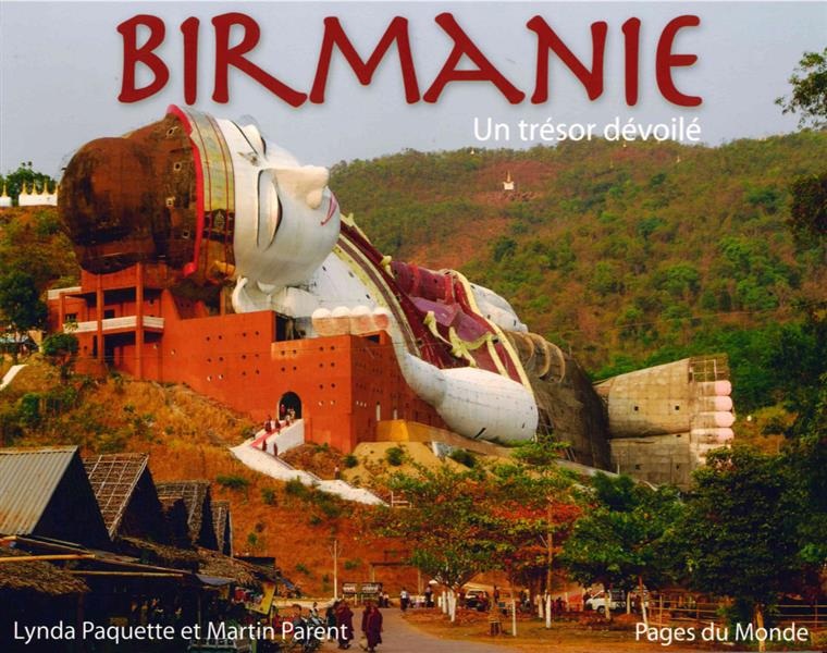 Birmanie : Un trésor dévoilé