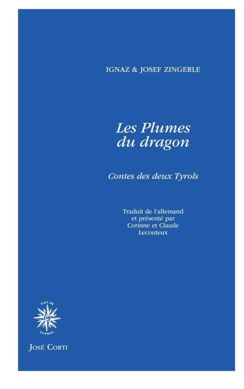 Les plumes du dragon : Contes des deux Tyrols