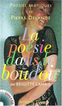 La Poésie dans le boudoir (1 livre + 1 CD))