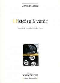 Histoire à venir