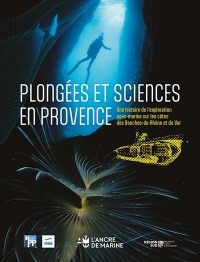 Plongées et sciences en provence