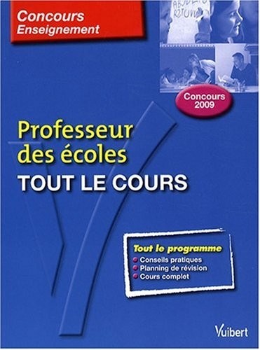 Tout le cours : Professeur des écoles concours 2009
