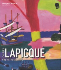 Charles Lapicque : Une rétrospective