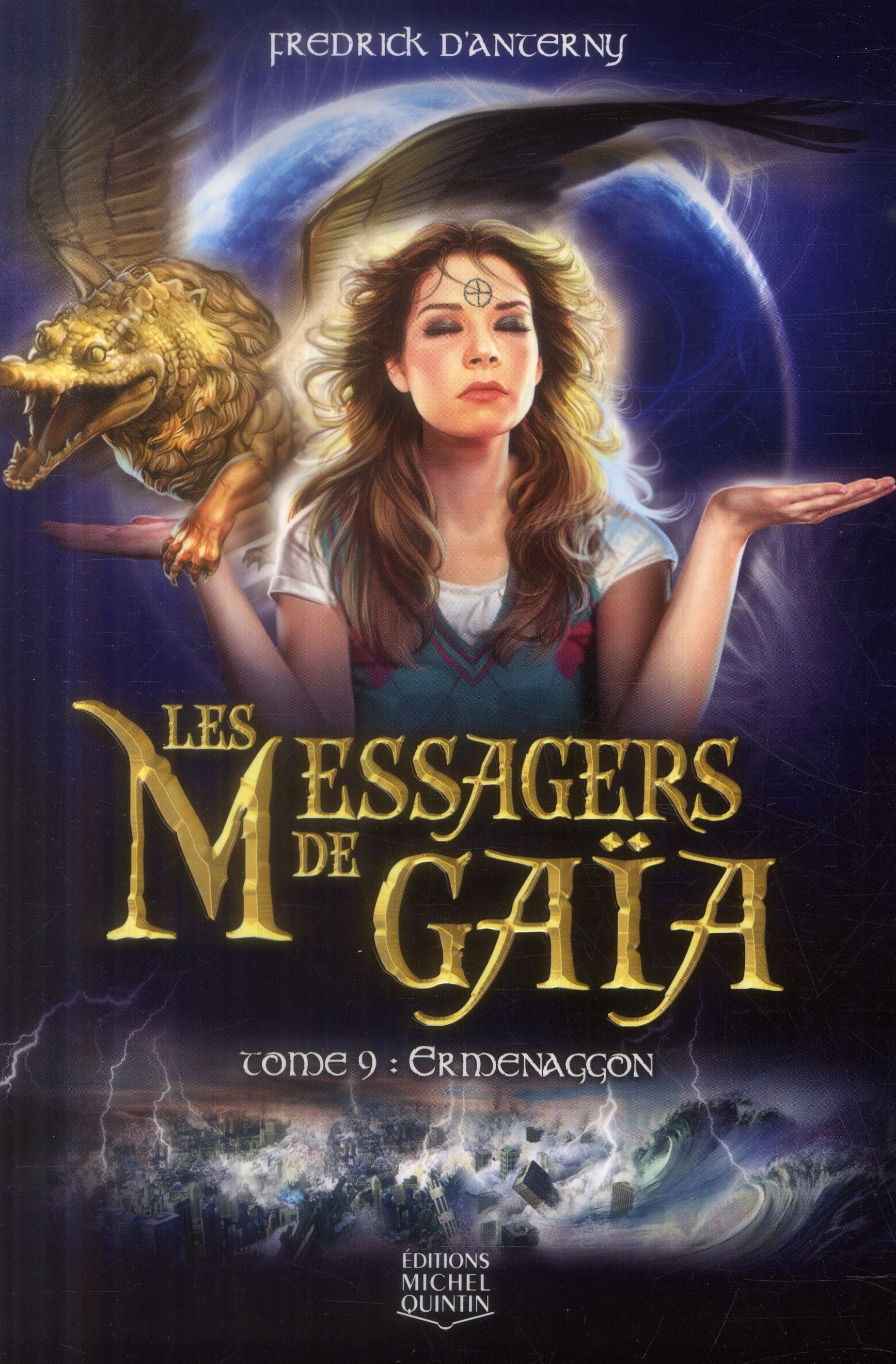 Les Messagers de Gaïa - tome 9 Ermenaggon (09)